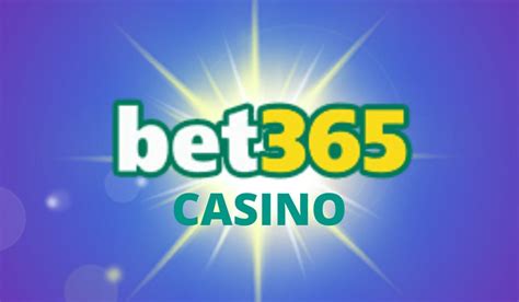bet365888|Bet365 Casino Review .
